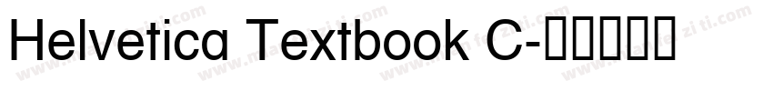 Helvetica Textbook C字体转换